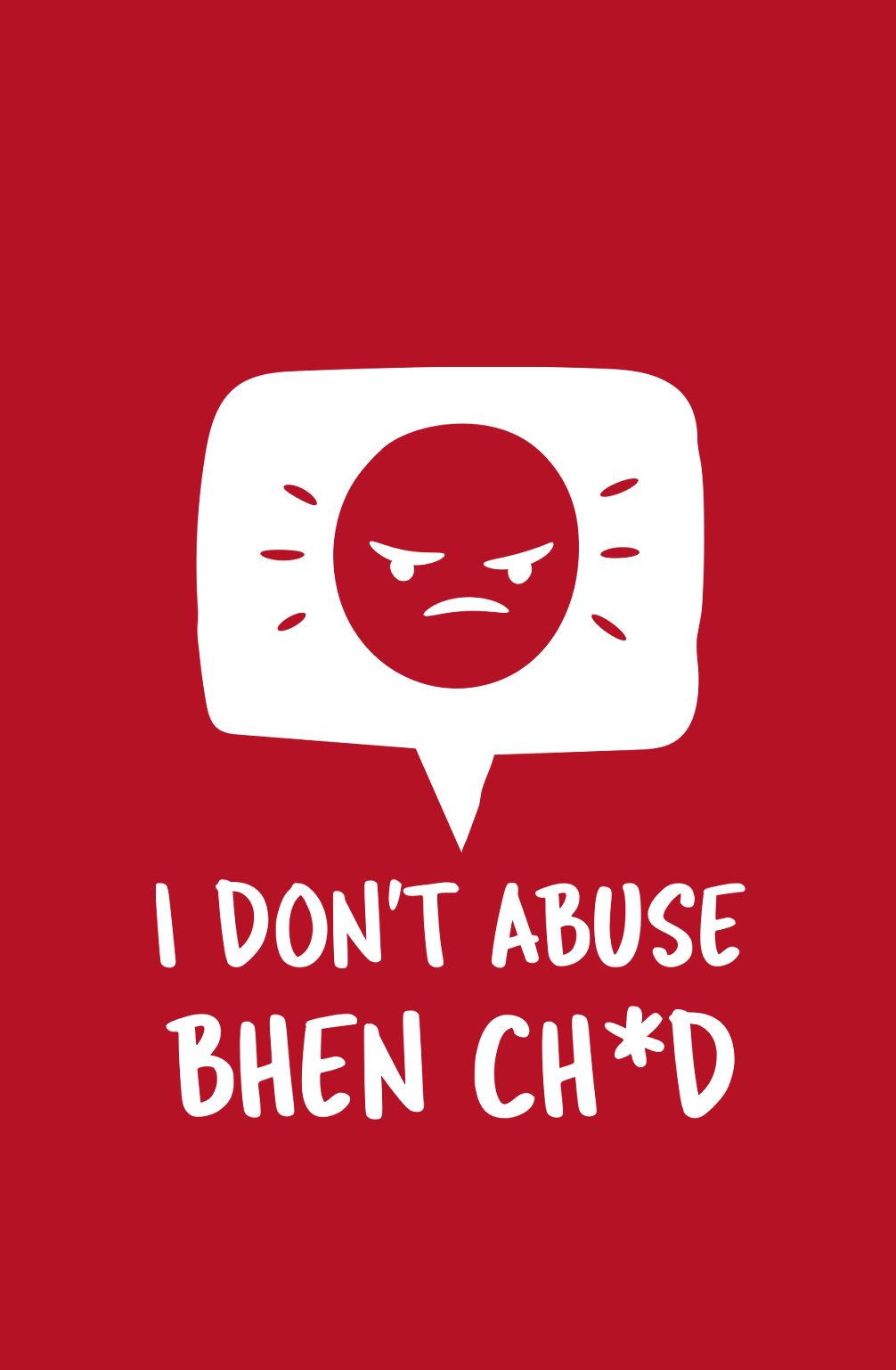 I Don't Abuse - Men's Full Sleeves Funny T-shirt