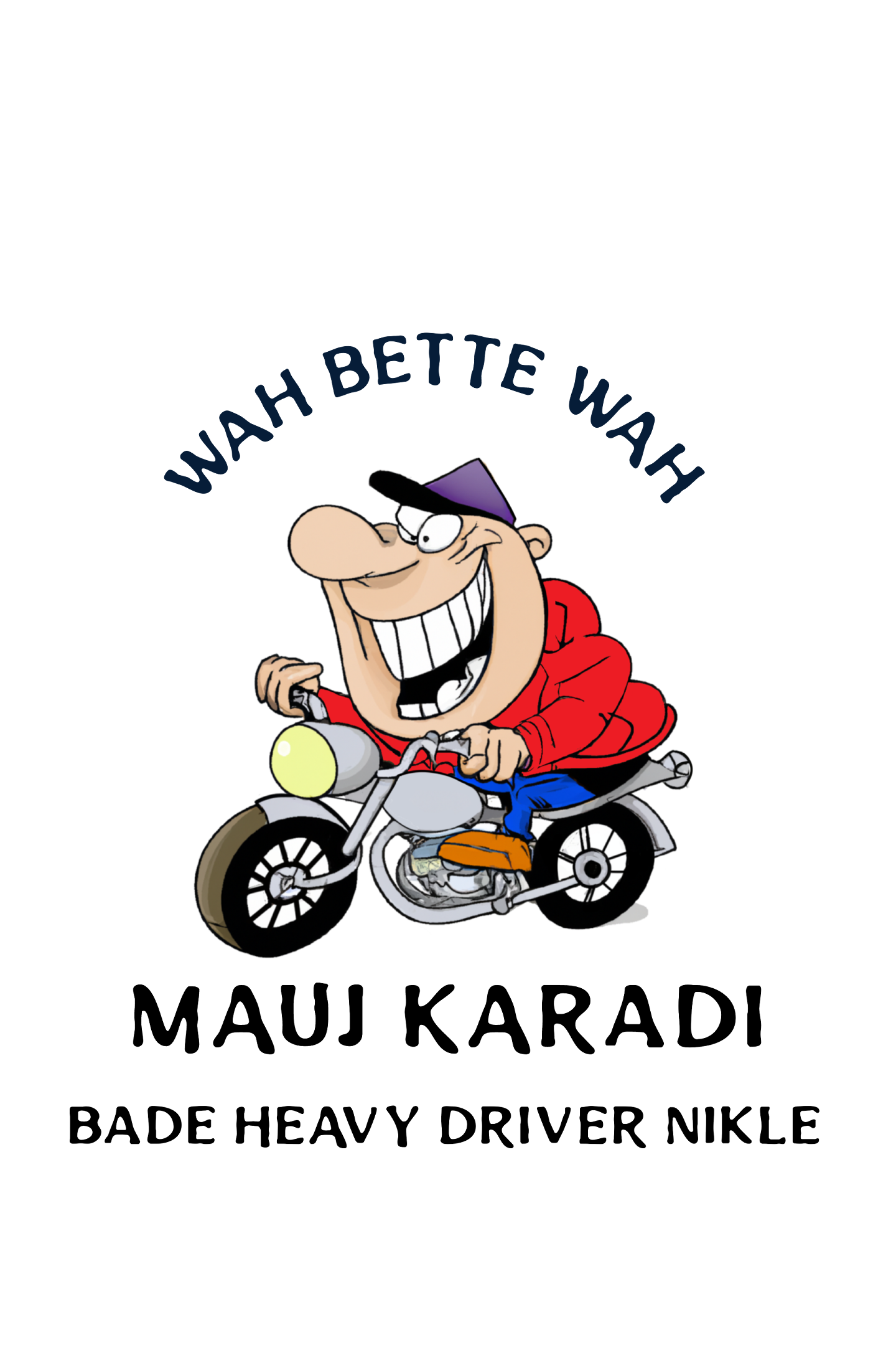 Mauj Kara Di - Bike Lover Hoodies