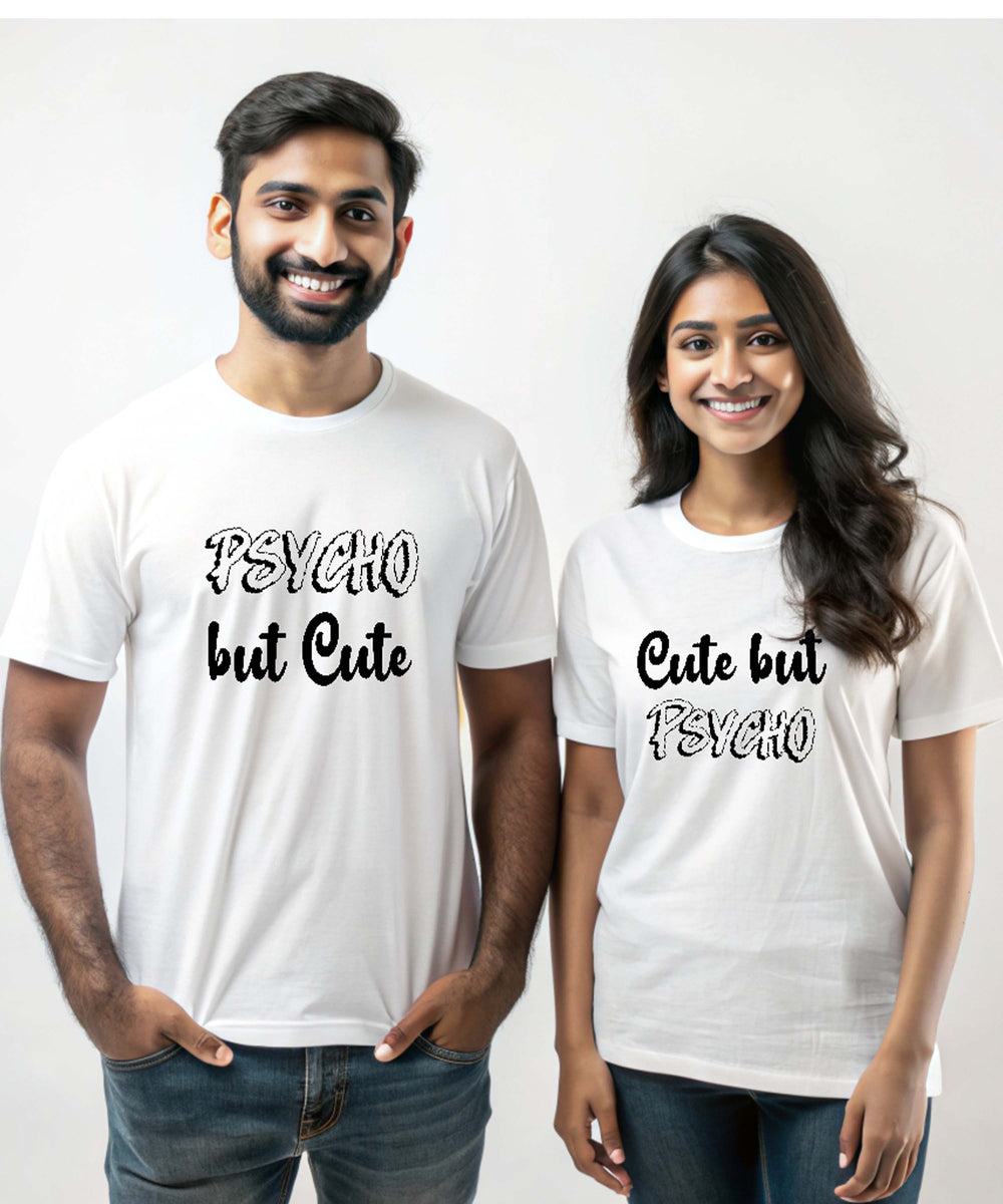 Psycho But Cute - Couple T-shirts (Pack of 2)
