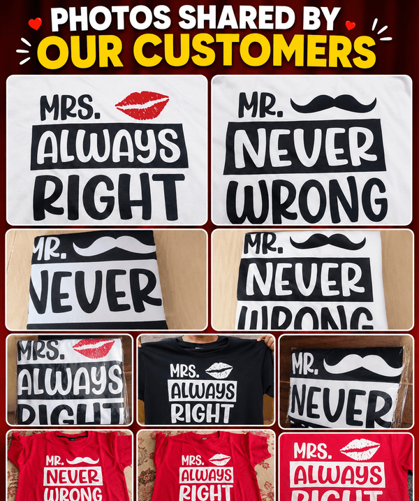 Mr. Never Wrong & Mrs Always Right - Couple T-shirts (Pack of 2) - Letshandcraft