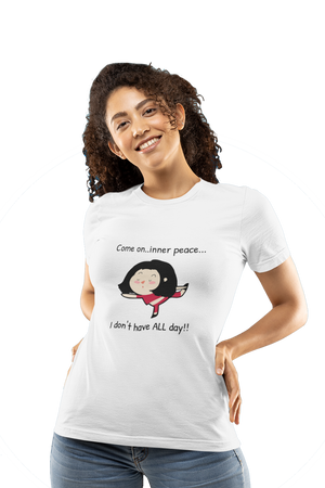 Come On..Inner Peace - Women's Funny Yoga T-shirt