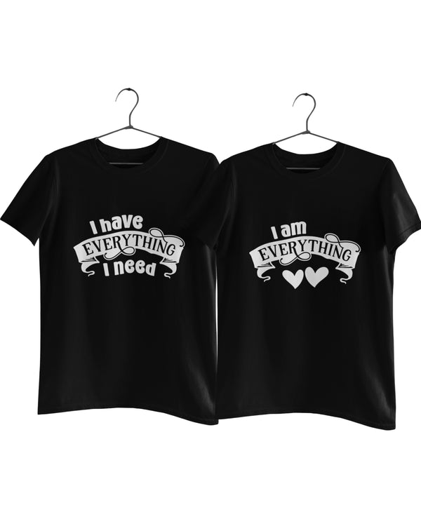 I have Everything v. I am Everything - Couple T-shirts (Pack of 2)