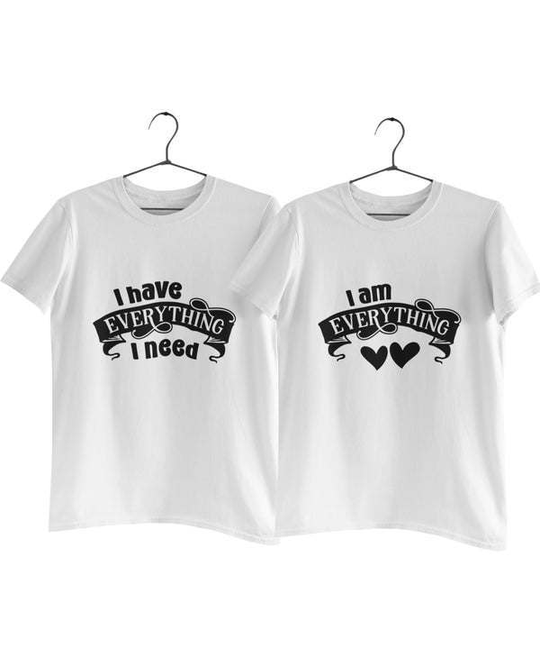 I have Everything v. I am Everything - Couple T-shirts (Pack of 2)