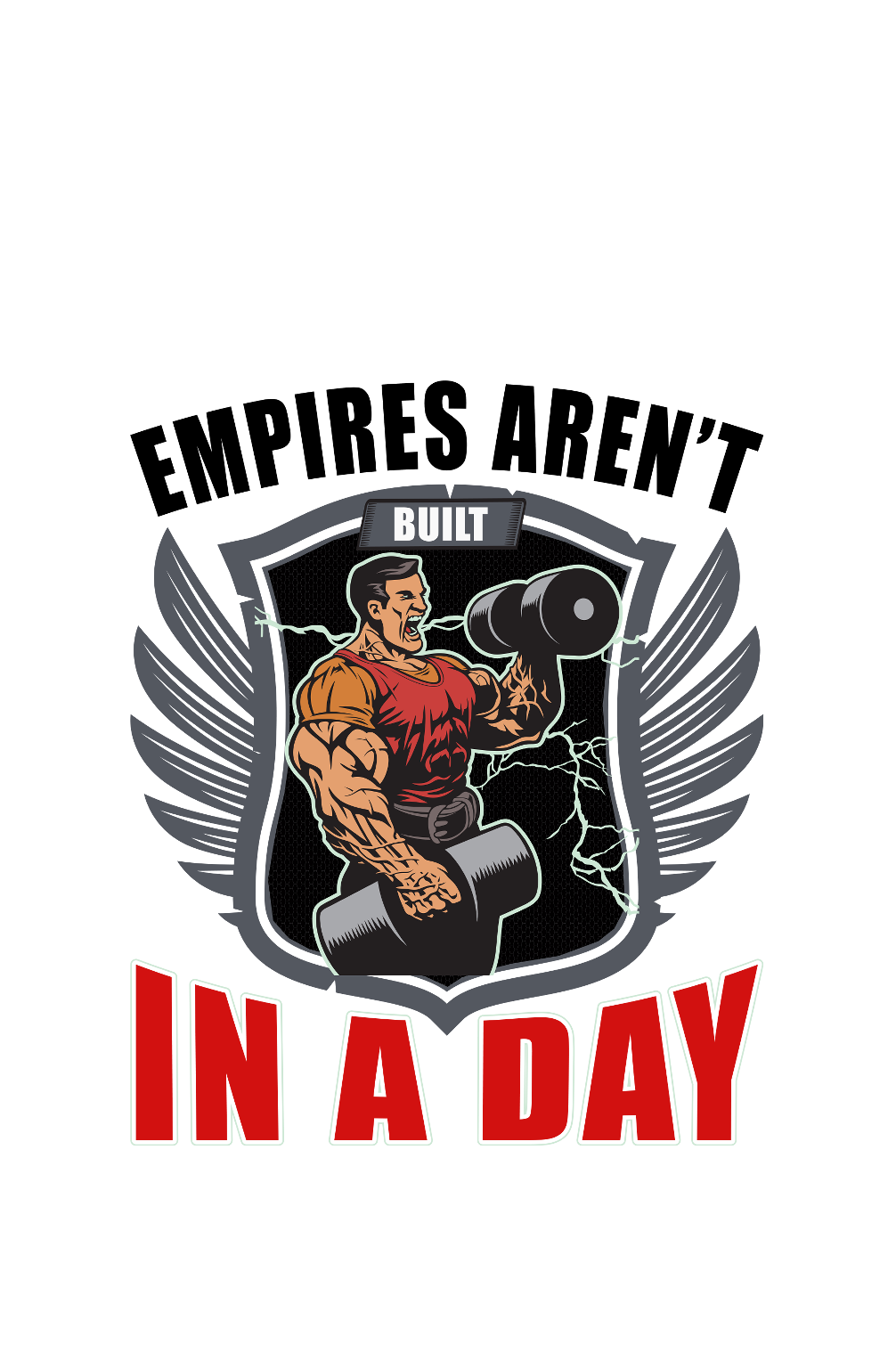 Empires Aren't Built In a Day - Men's Gym T-shirt