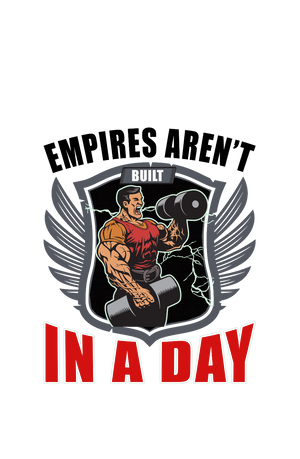 Empires Aren't Built In a Day - Men's Gym T-shirt