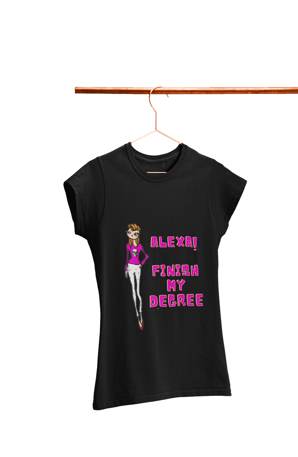 Alexa, Finish My Degree - Women's College T-shirt