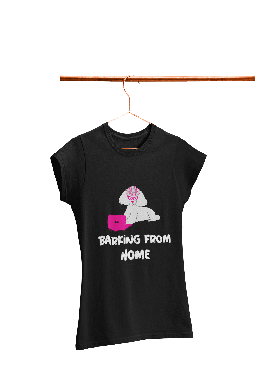 Barking from Home - Women's Dog T-shirt