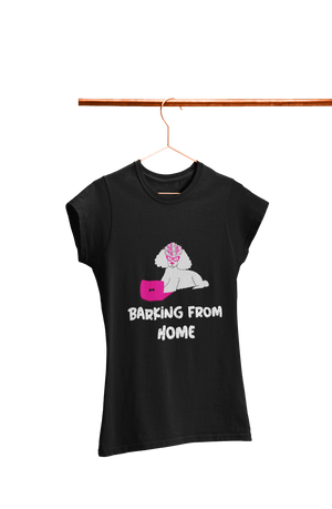 Barking from Home - Women's Dog T-shirt