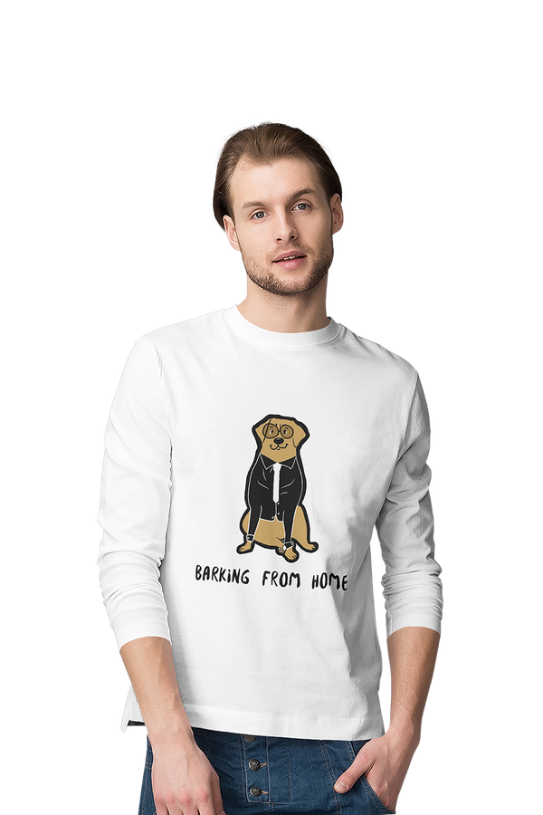 Barking from Home - Men's Full Sleeves Dog T-shirt