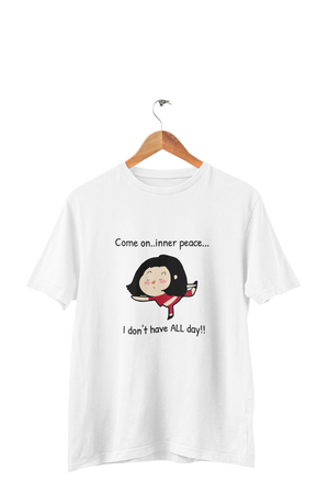 Come On..Inner Peace - Women's Funny Yoga T-shirt