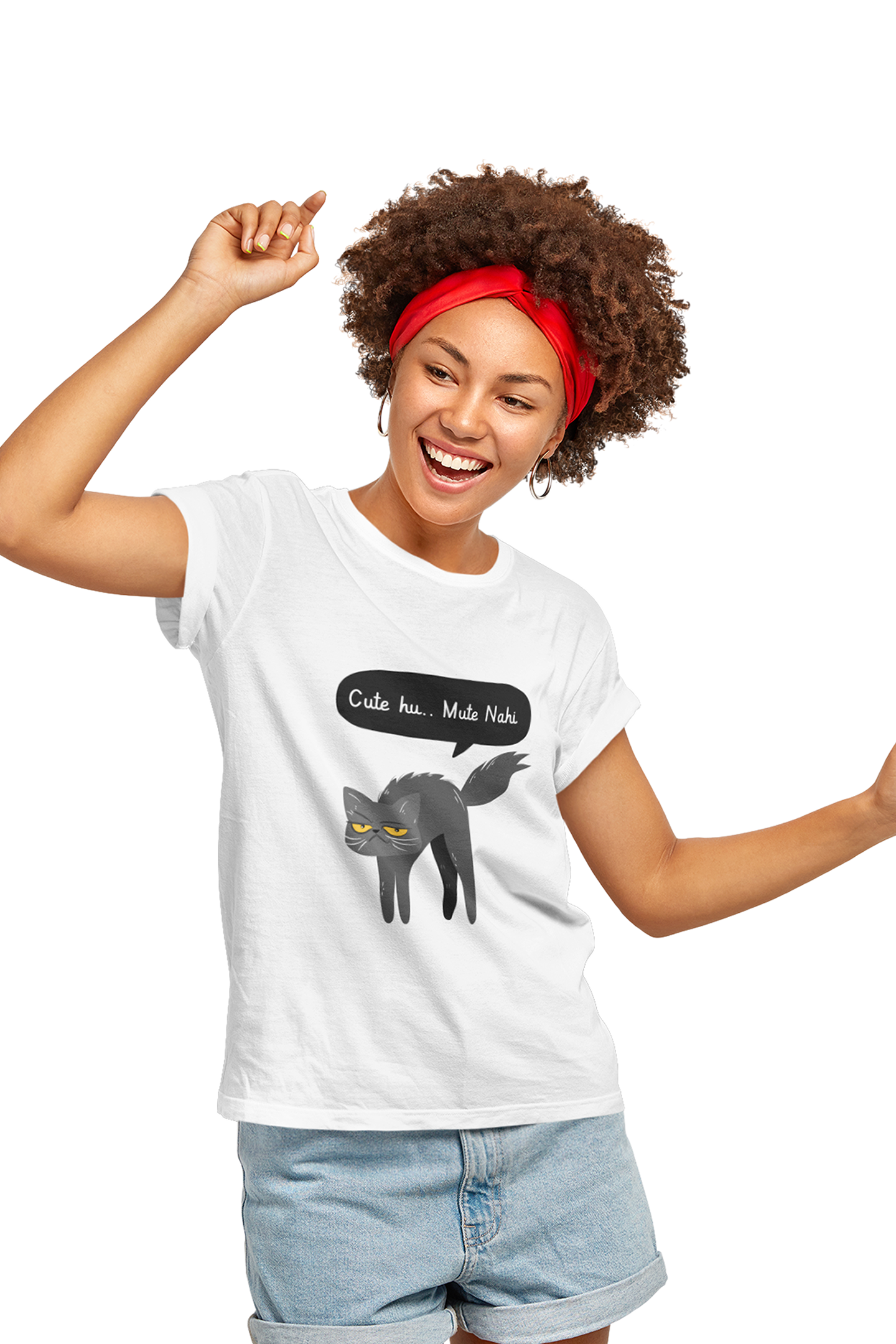 Cute Hu Mute Nahi - Women's Funny T-shirt