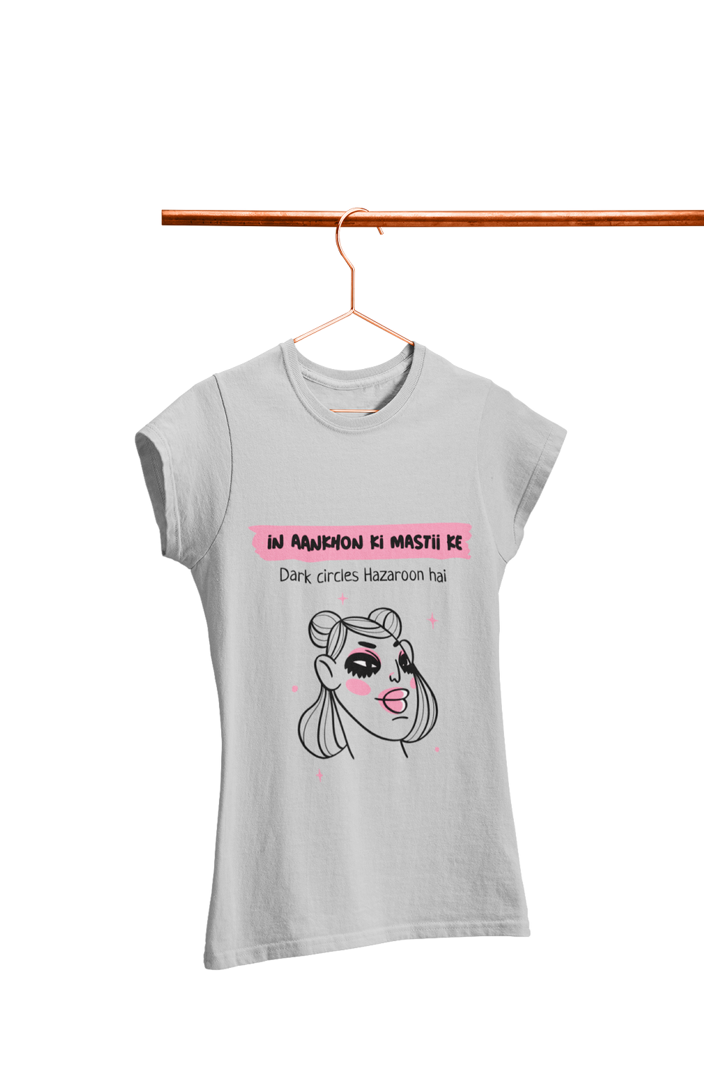 Dark Circles Hazaroon Hai - Women's Funny T-shirt