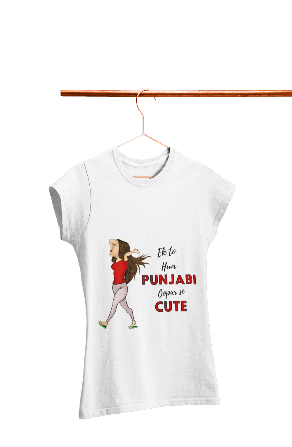 Ek to Hum Punjabi oopar se Cute - Women's Funny T-shirt
