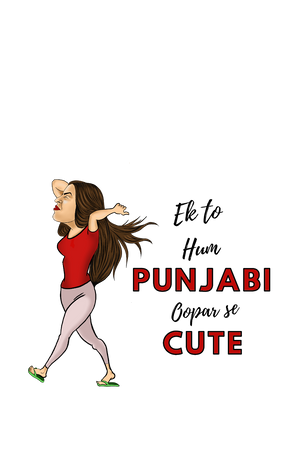 Ek to Hum Punjabi oopar se Cute - Women's Funny T-shirt
