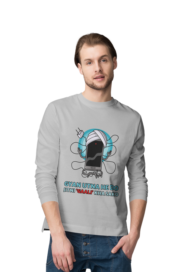 Gyan Utna Jitni Gaali - Men's Full Sleeves Funny T-shirt