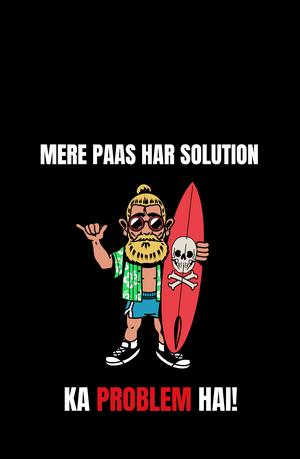Har Solution Ka Problem Hai - Men's Funny Quote T-shirt
