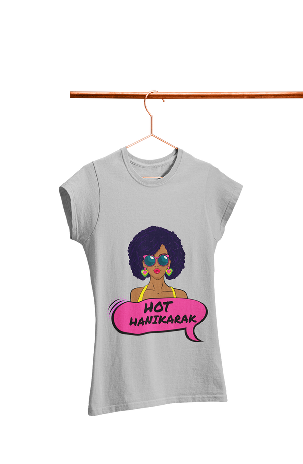 Hot Hanikarak - Women's Funny T-shirt
