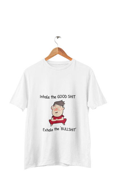 Inhale The Good Shit - Men's Funny Yoga T-shirt