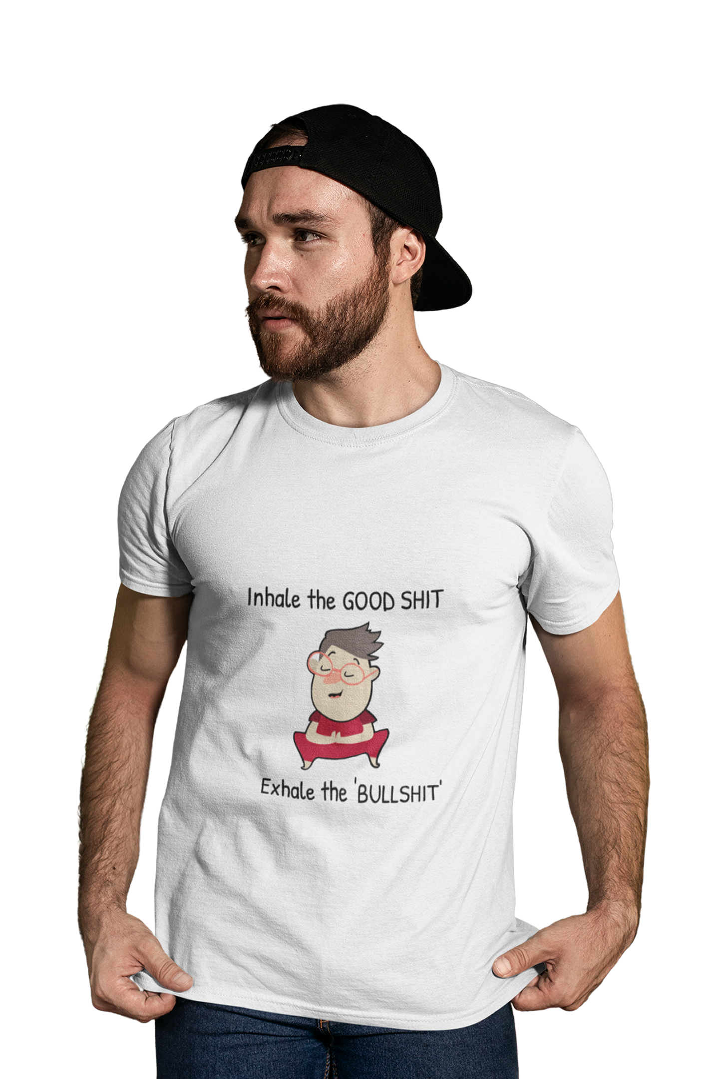 Inhale The Good Shit - Men's Funny Yoga T-shirt