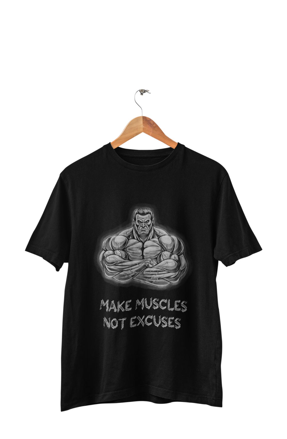 Make Muscles Not Excuses - Men's T-shirt