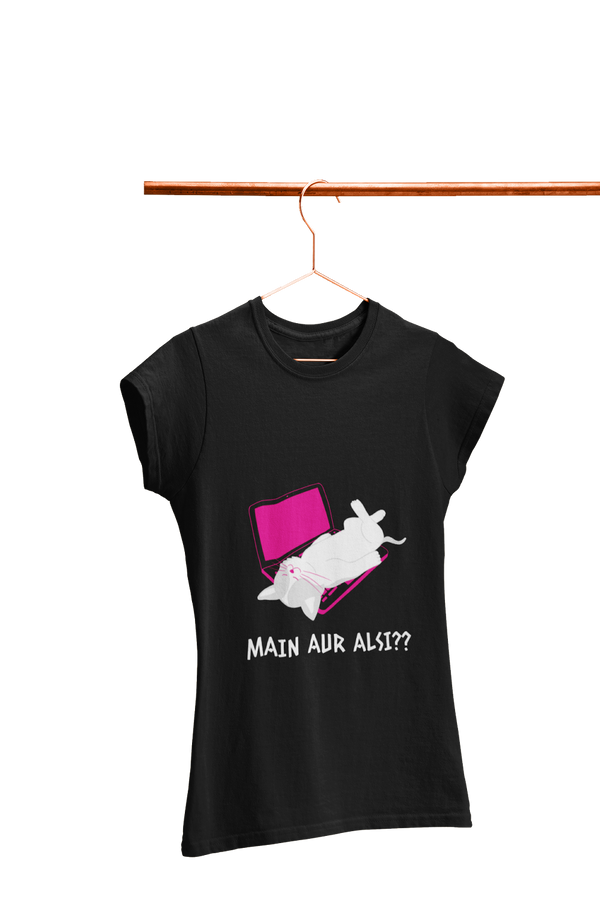 Me Aur Aalsi?? - Women's Funny T-shirt