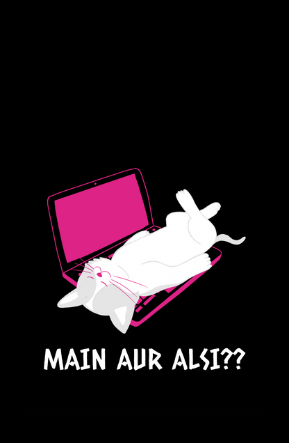 Me Aur Aalsi?? - Women's Funny T-shirt