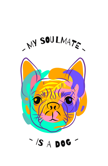 My Soulmate is a Dog - Women's Dog T-shirt