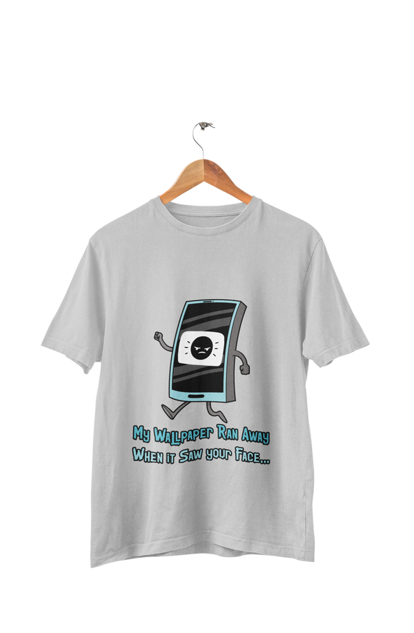My Wallpaper Ran Away - Men's Funny Quote T-shirt