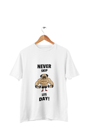 Never Skip Leg Day! - Men's Gym T-shirt
