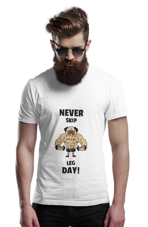 Never Skip Leg Day! - Men's Gym T-shirt