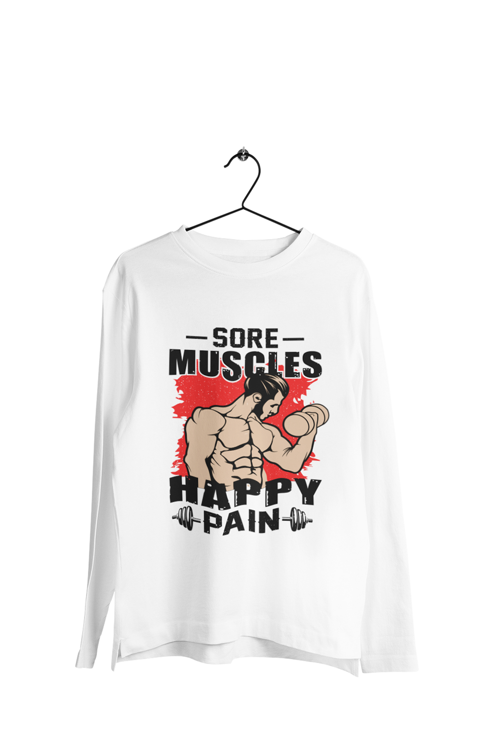 Sore Muscles Happy Pain - Men's Full Sleeves Gym T-shirt