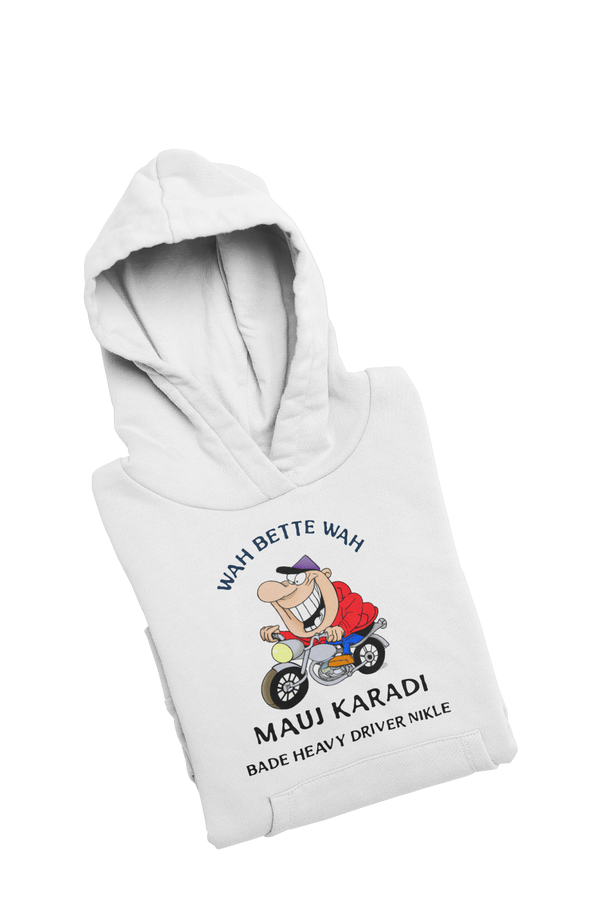 Mauj Kara Di - Bike Lover Hoodies