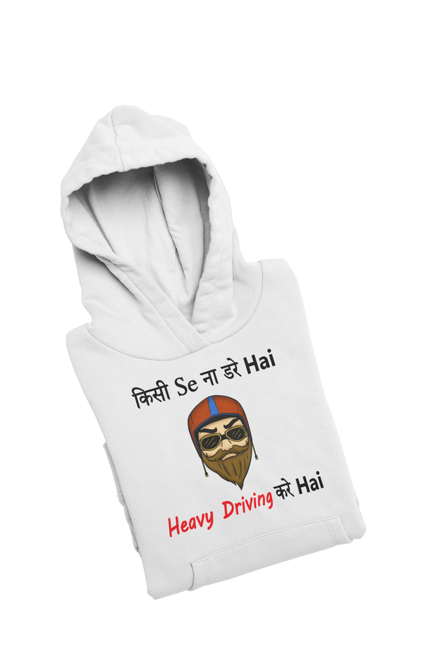 Heavy Driving Kare Hai - Bike Lover Hoodies