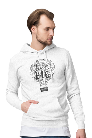 Dream Big - Inspirational Hoodies