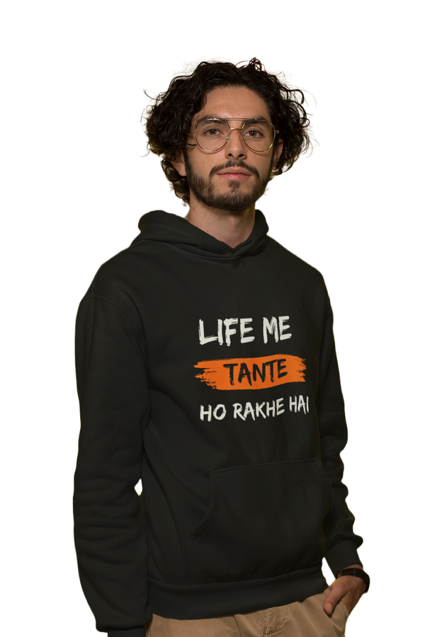 Tante Ho Rakhe Hai - Funny Print Hoodies