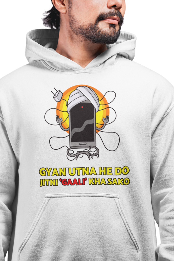 Gyan Utna He Do - Printed Funny Hoodies