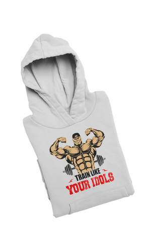 Train like Your idols  - Gym Hoodies