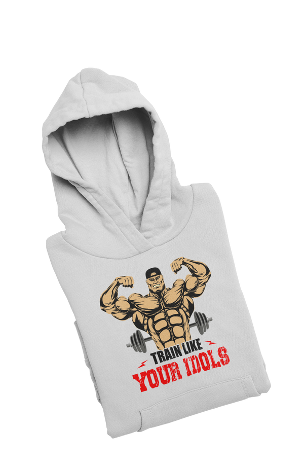 Train like Your idols  - Gym Hoodies