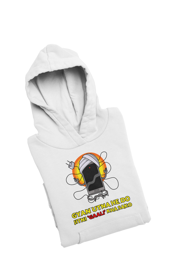 Gyan Utna He Do - Printed Funny Hoodies
