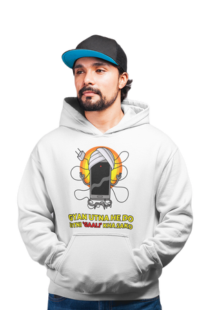 Gyan Utna He Do - Printed Funny Hoodies