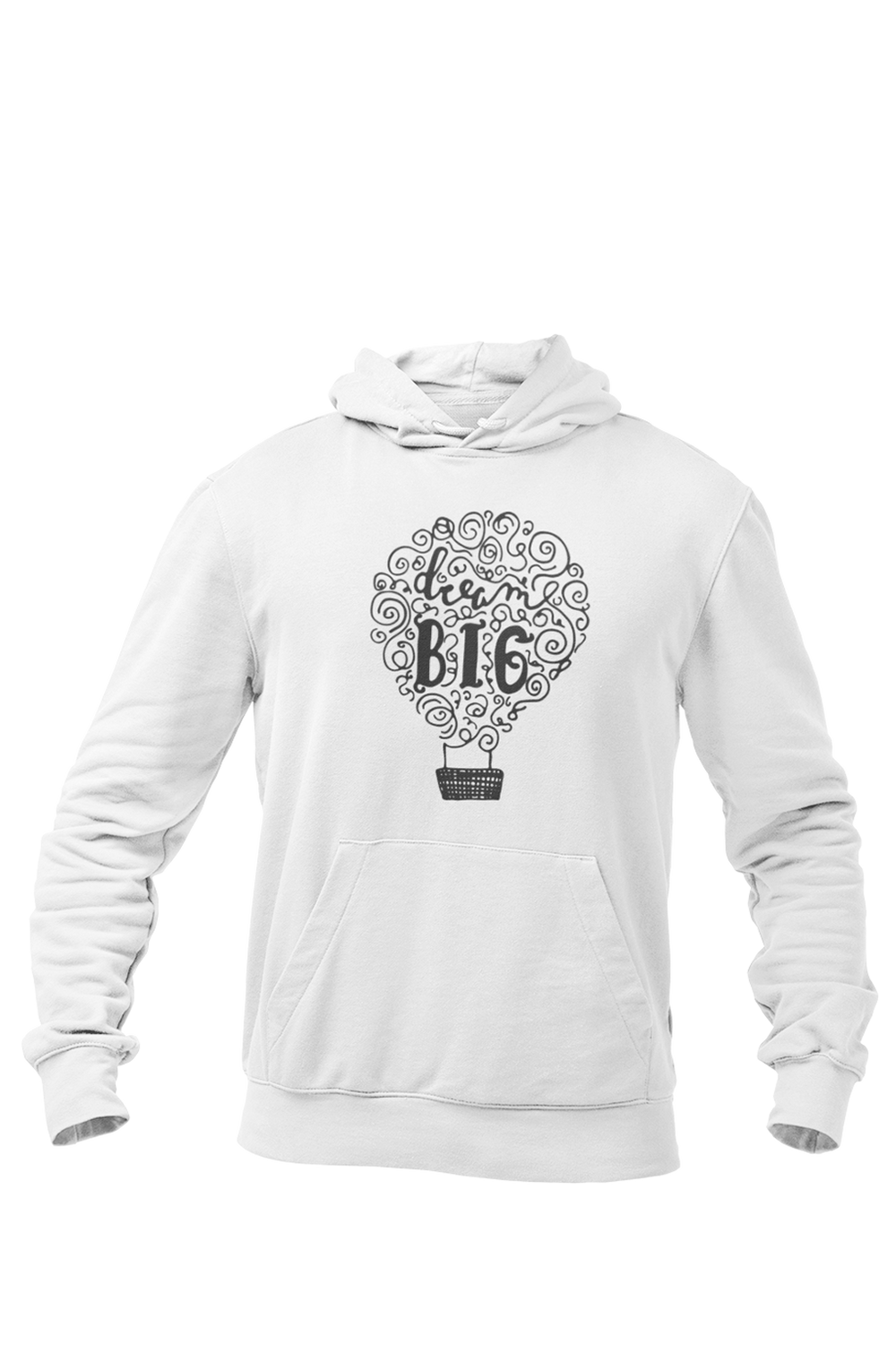 Dream Big - Inspirational Hoodies