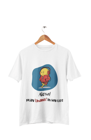 Alexa! Play Shanti - Men's Funny Quote T-shirt - Letshandcraft