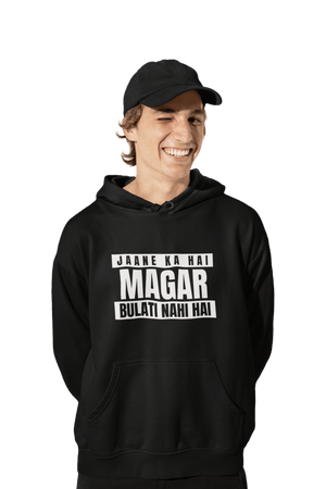 Bulati Nahi Hai - Funny Print Hoodies for Men - Letshandcraft