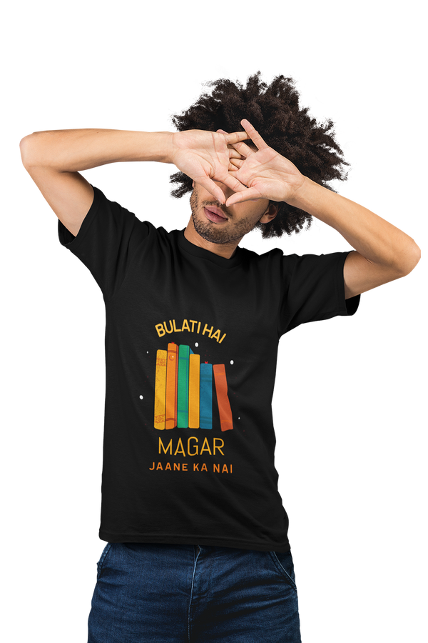 Bulati Hai  Magar Jane ka nai - Men's College T-shirt