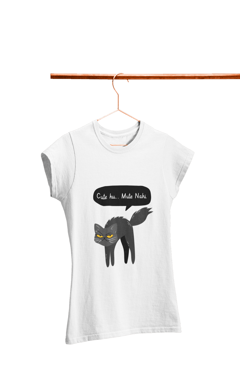 Cute Hu Mute Nahi - Women's Funny T-shirt - Letshandcraft