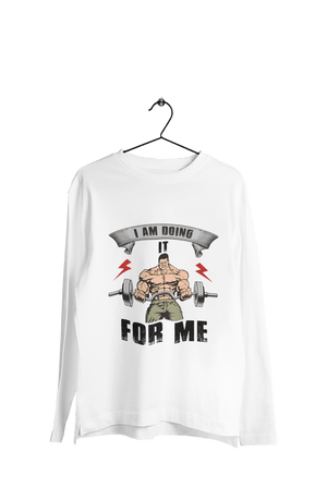 Doing it for Me - Men's Full Sleeves Gym T-shirt - Letshandcraft
