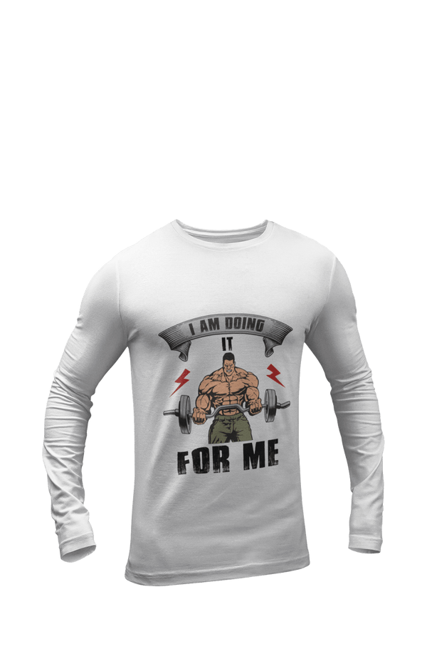 Doing it for Me - Men's Full Sleeves Gym T-shirt - Letshandcraft