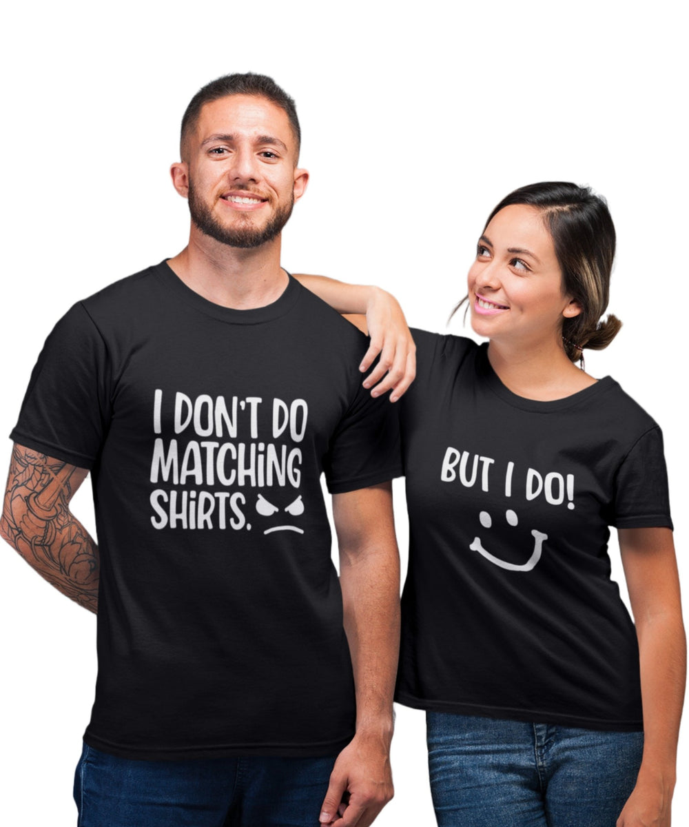 Don't Do Matching Dress v. I Do - Couple T-shirts (Pack of 2) - Letshandcraft
