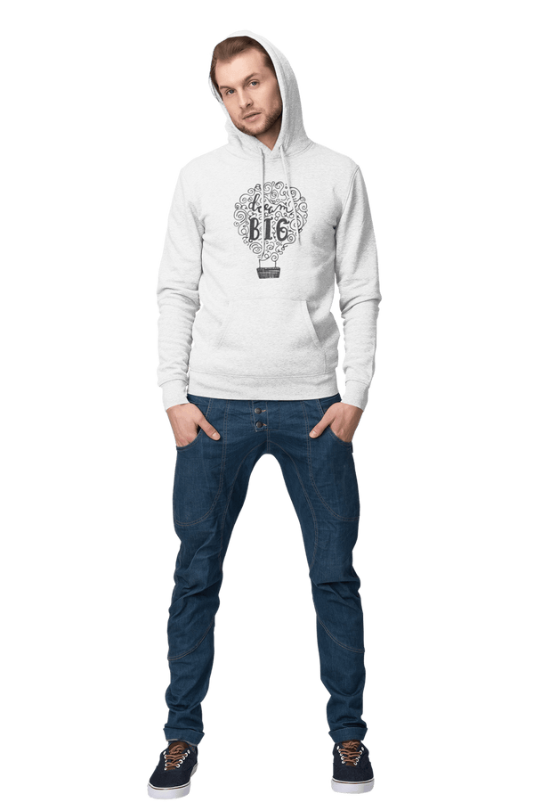 Dream Big - Inspirational Hoodies - Letshandcraft
