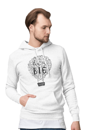 Dream Big - Inspirational Hoodies - Letshandcraft